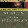 Shadow of the Silk Road-0
