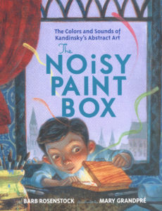 The Noisy Paint Box: The Colors and Sounds of Kandinsky's Abstract Art-0